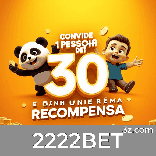 2222BET: Seu Parceiro Confiável e Profissional
